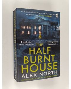 Kirjailijan Alex North käytetty kirja The Half Burnt House