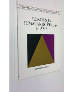 Tekijän Tapio Lampinen  käytetty kirja Rukous ja jumalanpalveluselämä