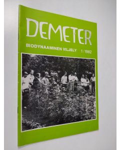 käytetty teos Demeter 1/1982 - Biodynaaminen viljely