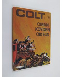käytetty kirja Colt 11/1986 : Oman käden oikeus