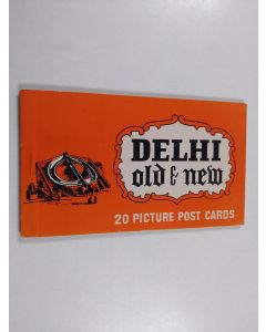 käytetty kirja Delhi old & new : 20 picture post cards