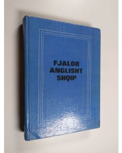 Kirjailijan Ilo Stefanllari käytetty kirja Fjalor Anglisht-Shqip : English-Albanian Dictionary