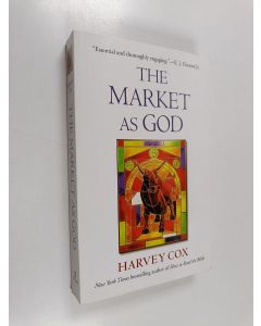 Kirjailijan Harvey Cox käytetty kirja The Market as God
