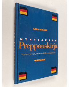 Kirjailijan Ilkka Rekiaro käytetty kirja Nykysaksan preppauskirja