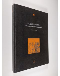 Kirjailijan Jussi Lehtonen käytetty kirja Elämäntunto - näyttelijä kohtaa hoitolaitosyleisön