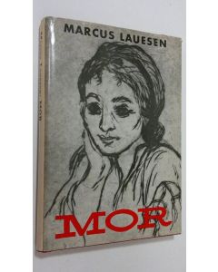 Kirjailijan Marcus Lauesen käytetty kirja Mor