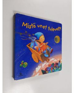 Kirjailijan Hartmut Bieber käytetty kirja Mistä unet tulevat?