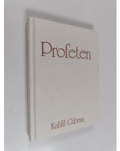 Kirjailijan Kahlil Gibran käytetty kirja Profeten