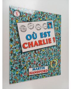 Kirjailijan Martin Handford käytetty kirja Où est Charlie?