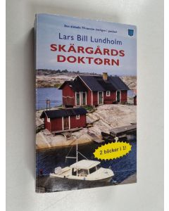 Kirjailijan Gunilla Linn Persson & Lars Bill Lundholm käytetty kirja Skärgårdsdoktorn - den första sommaren & kräftor och kvällsdopp