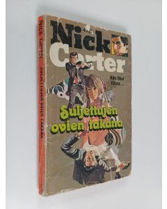 Kirjailijan Nick Carter käytetty kirja Suljettujen ovien takana