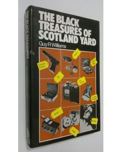 Kirjailijan Guy R. Williams käytetty kirja The black treasures of Scotland Yard