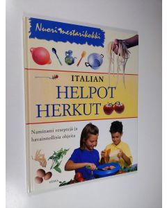 Tekijän Tarja Virtanen  käytetty kirja Italian helpot herkut