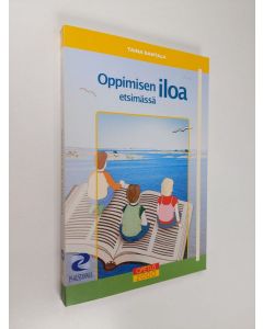 Kirjailijan Taina Rantala käytetty kirja Oppimisen iloa etsimässä