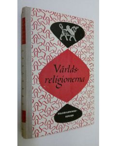 Kirjailijan Erland Ehnmark käytetty kirja Världsreligionerna