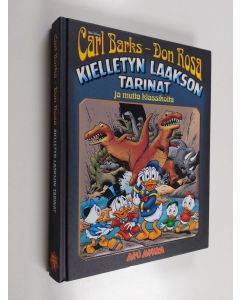 Kirjailijan Walt Disney & Carl Barks ym. käytetty kirja Kielletyn laakson tarinat : ja muita klassikoita