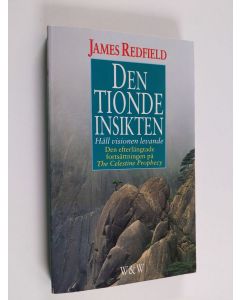 Kirjailijan James M. Redfield käytetty kirja Den tionde insikten - Hall visionen levande