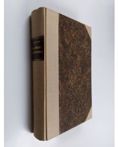 Kirjailijan Werner Söderhjelm käytetty kirja Karl August Tavaststjerna