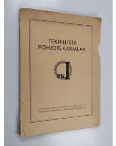 käytetty kirja Teknillistä Pohjois-Karjalaa