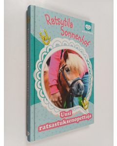 Kirjailijan Andrea Wandel käytetty kirja Uusi ratsastuksenopettaja (ERINOMAINEN)