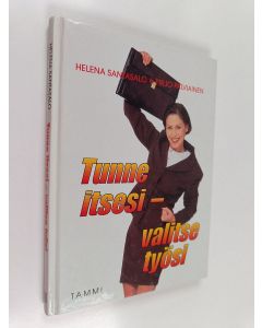 Kirjailijan Helena Santasalo käytetty kirja Tunne itsesi - valitse työsi