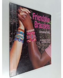 Kirjailijan Veronique Follet käytetty kirja Friendship bracelets