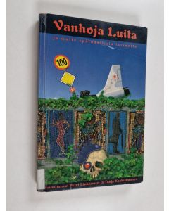 käytetty kirja Vanhoja luita ja muita epätodellisia tarinoita