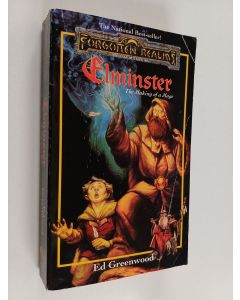 Kirjailijan Ed Greenwood käytetty kirja Elminster : The making of a Mage