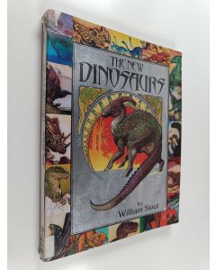 Kirjailijan William Stout käytetty kirja The new dinosaurs