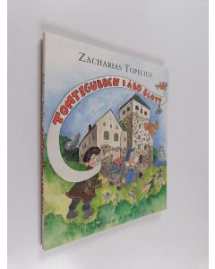 Kirjailijan Zacharias Topelius käytetty kirja Tomtegubben i Åbo slott