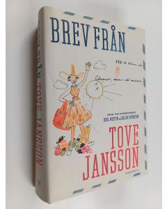 Kirjailijan Tove Jansson käytetty kirja Brev från Tove Jansson