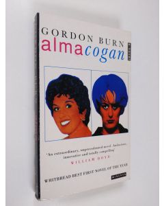 Kirjailijan Gordon Burn käytetty kirja Alma Cogan