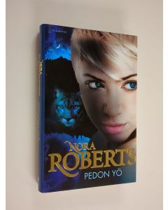 Kirjailijan Nora Roberts käytetty kirja Pedon yö