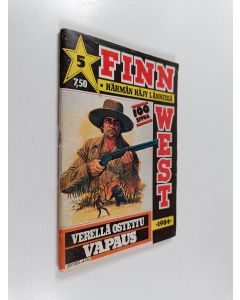 käytetty teos Finnwest 5/1984 : Verellä ostettu vapaus