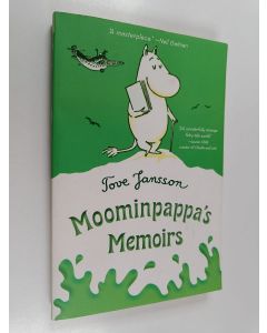 Kirjailijan Tove Jansson käytetty kirja Moominpappa's memoirs