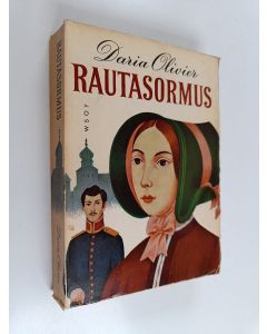 Kirjailijan Daria Olivier käytetty kirja Rautasormus