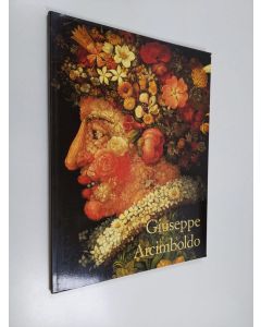 Kirjailijan Werner Kriegeskorte käytetty kirja Giuseppe Arcimboldo 1527-1593 : manieristinen taikuri