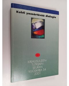 käytetty kirja Kohti ymmärtävää dialogia