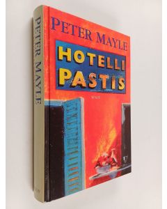 Kirjailijan Peter Mayle käytetty kirja Hotelli Pastis