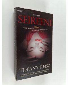 Kirjailijan Tiffany Reisz käytetty kirja Seireeni