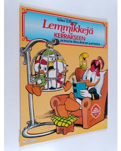 Kirjailijan Walt Disney & Carl Barks käytetty kirja Lemmikkejä kerrakseen ja muita Aku Ankan parhaita