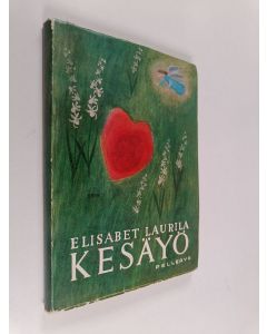 Kirjailijan Elisabet Laurila käytetty kirja Kesäyö : kolme novellia
