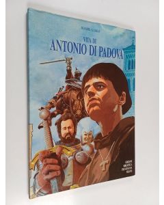 Kirjailijan Olivares G. Carlo käytetty kirja Vita di Antonio Di Padova