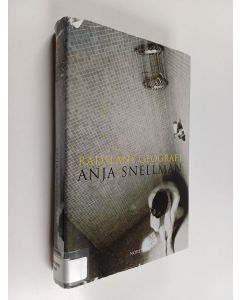 Kirjailijan Anja Snellman käytetty kirja Rädslans geografi