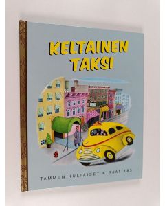 Kirjailijan Lucy Sprague Mitchell käytetty kirja Keltainen taksi
