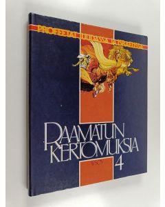 käytetty kirja Raamatun kertomuksia 4 : Profeetat Juudassa ja Israelissa