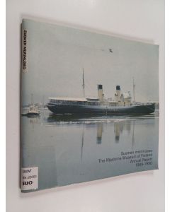 käytetty teos Suomen merimuseo = The Maritime Museum of Finland : annual report 1989-1990