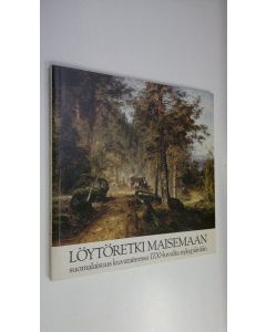 Tekijän Anneli Ilmonen  käytetty kirja Löytöretki maisemaan : suomalaisuus kuvataiteessa 1700-luvulta nykypäivään