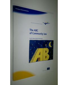 Kirjailijan Klaus-Dieter Borchardt käytetty kirja The ABC of Community law