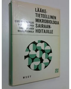 käytetty kirja Lääketieteellinen mikrobiologia sairaanhoitajille